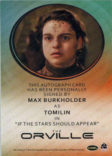 Orville Season 1 Autograph Card Max Burkholder as Tomilin