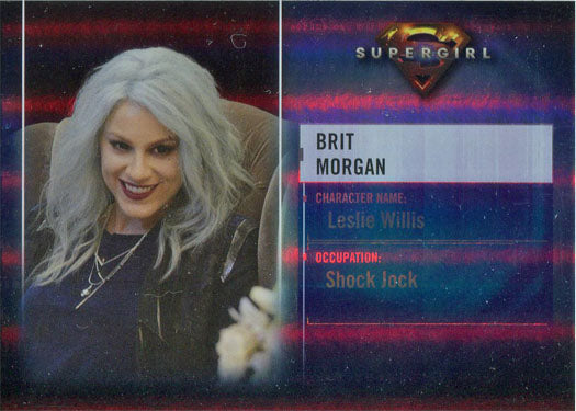 Supergirl Season 1 Rainbow Foil Board Characters Card CB8 Brit Morgan