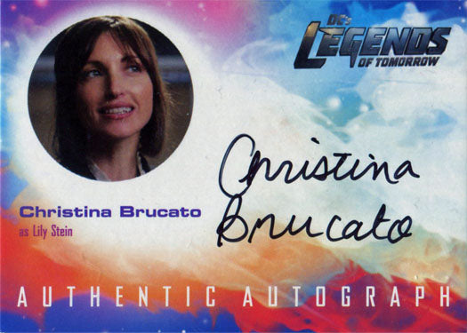 DCs Legends of Tomorrow Autograph Card CB Christina Brucato as Lily Stein