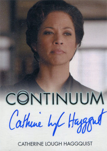 Continuum Season 3 Autograph Card Catherine Haggquist Nora Harris Full Bleed