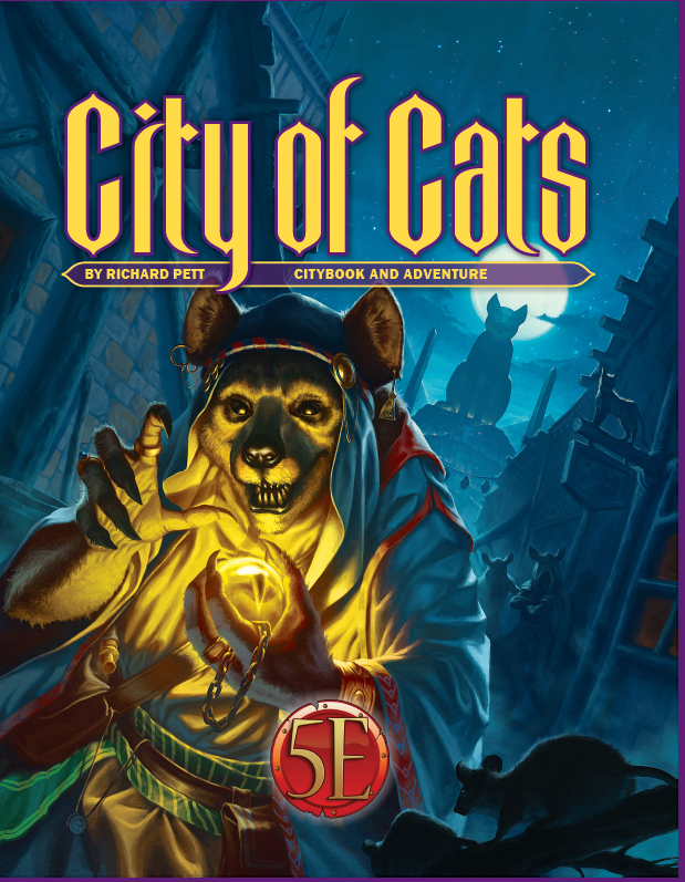 5th Edition Roleplaying: City of Cats