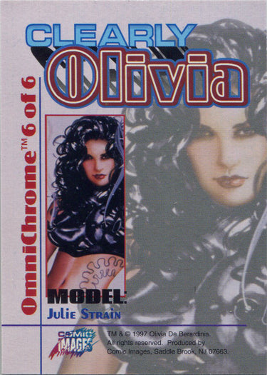 Clearly Olivia Clearchrome OmniChrome Chase Card 6 Julie Strain