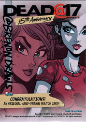 Dead@17 5finity Series 2 15th Anniversary Sketch Card by Brenon Conn V2