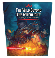 Dungeons & Dragons 5th Edition - The Wild Beyond the Witchlight