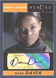Heroes Volume 2 Dana Davis Autograph Card