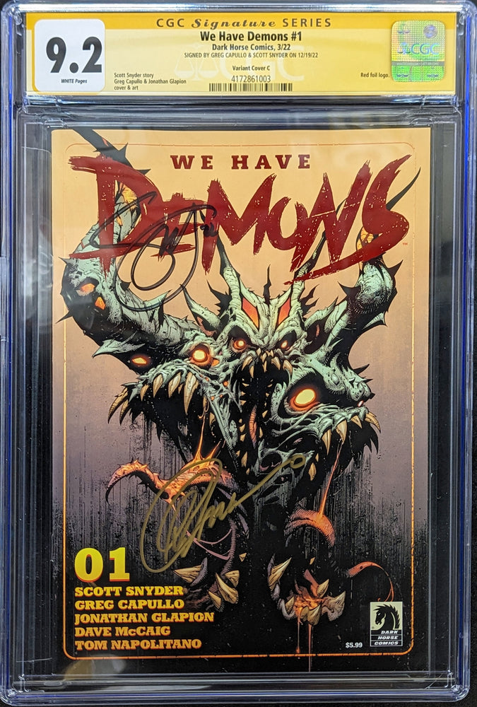 We Have Demons #1 Graded CGC 9.2 Cover C Foil Signed by Capullo & Snyder