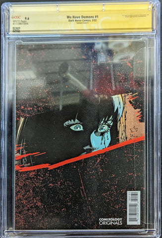 We Have Demons #1 Graded CGC 9.6 Cover C Foil Signed by Capullo & Snyder