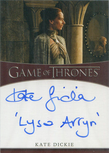 Game of Thrones Complete Series Autograph Inscription Card Kate Dickie as Lysa Arryn