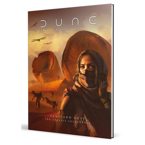 Dune: Adventures in the Imperium: Sand and Dust - The Arrakis Sourcebook