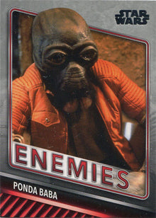 Star Wars Skywalker Saga Enemies Chase Card E-2 Ponda Baba