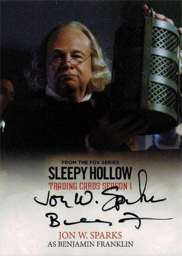 Sleepy Hollow Season 1 Autograph Card JWS Jon W. Sparks as Benjamin Franklin