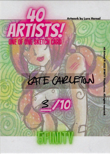 5finity 2022 40 Artists! Sketch Card Kate Carleton