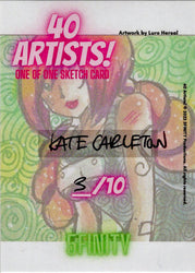 5finity 2022 40 Artists! Sketch Card Kate Carleton