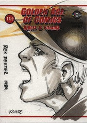 Golden Age of Comics Lee Kohse Sketch Card of Rex Dexter