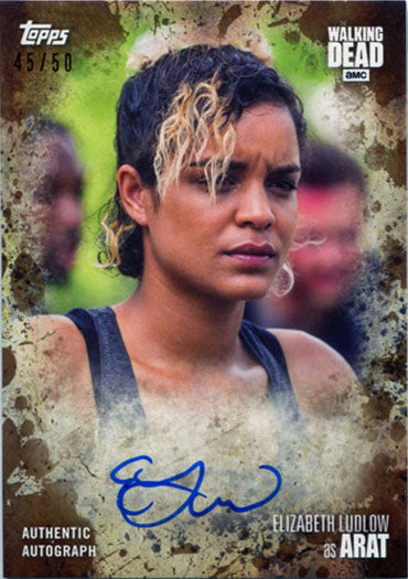 Walking Dead Season 7 Autograph Card A-EL Elizabeth Ludlow as Arat Mud 45/50