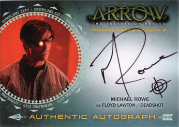 Arrow Season 2 Autograph Card MR Michael Rowe as Floyd Lawton/Deadshot