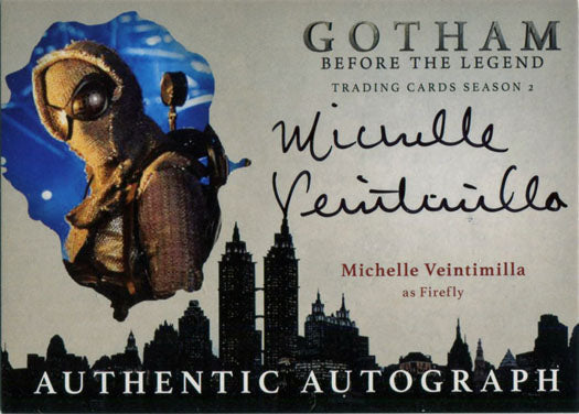 Gotham Season 2 Autograph Card MV2 Michelle Veintimilla as Firefly