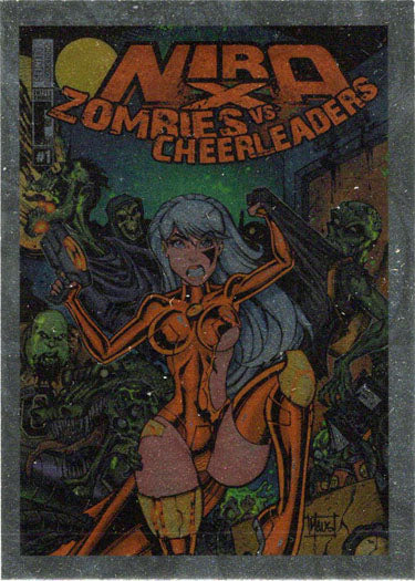 2020 5finity Nira-X Zombies Vs. Cheerleaders Foil Promo Card NXZVC1