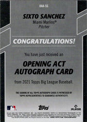 Topps Big League Baseball 2021 Opening Act Orange Auto Card OAA-SS Sixto Sanchez 72/99