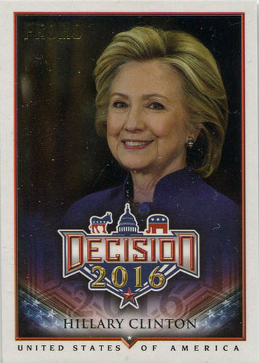 Decision 2016 Promo Card P2 Hillary Clinton