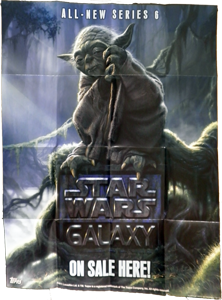 Star Wars Galaxy Series 6 Box Topper Poster
