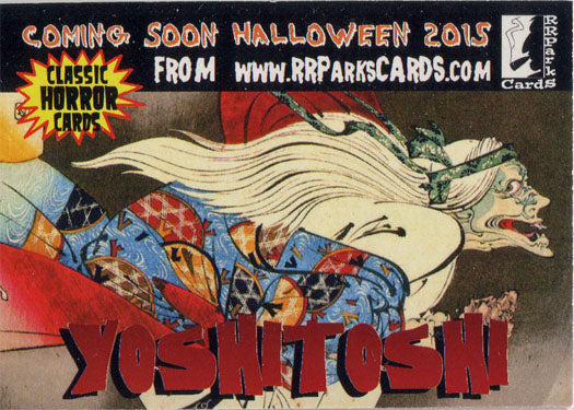 RR Parks Halloween 2015 Promo Card 20 Japanese Horror Yoshitoshi