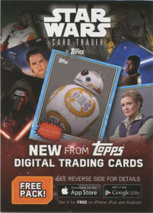 Star Wars Force Awakens Chrome Digital Trading Card Promo Card