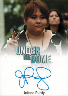 Under the Dome Autograph Card Jolene Purdy as Dodee Weaver