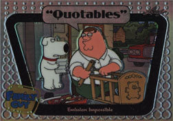 Family Guy Seasons 3, 4 & 5 Quotables Metal Holofoil Variant Q07 #65