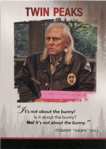 Twin Peaks Quotable Card Q14