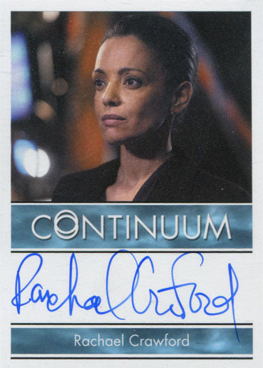 Continuum Season 3 Autograph Card Rachael Crawford as Catherine