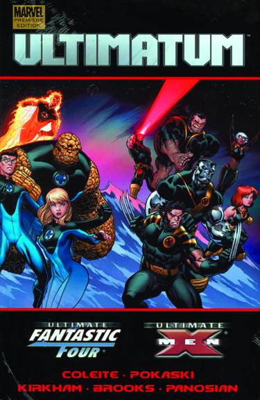 Ultimatum: X-Men/Fantastic Four Bk 1 HC  NM
