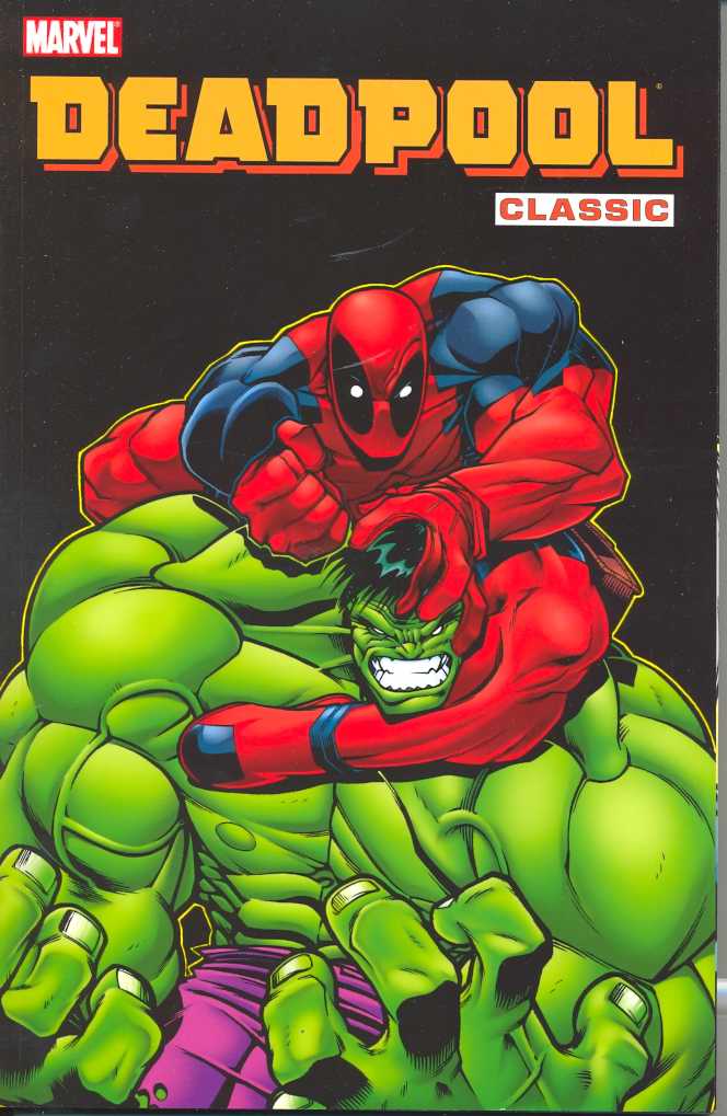Deadpool Classic 2 Comic Book NM