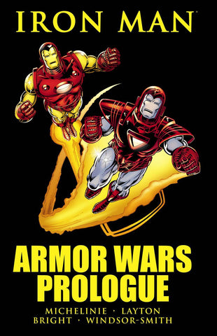 Iron Man: Armor Wars Prologue (Marvel Premiere Classic) TP