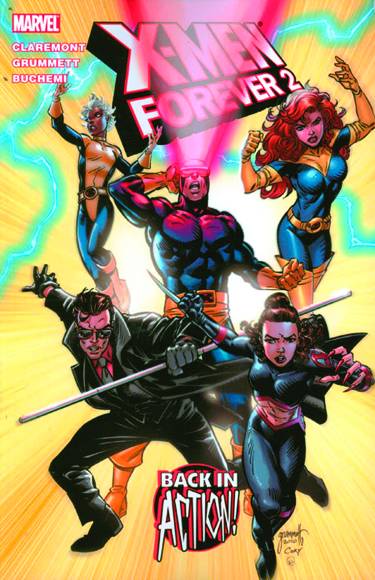 X-Men Forever 2 TPB Bk 1  NM