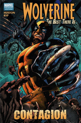 Wolverine: The Best There Is Bk 1 HC  NM