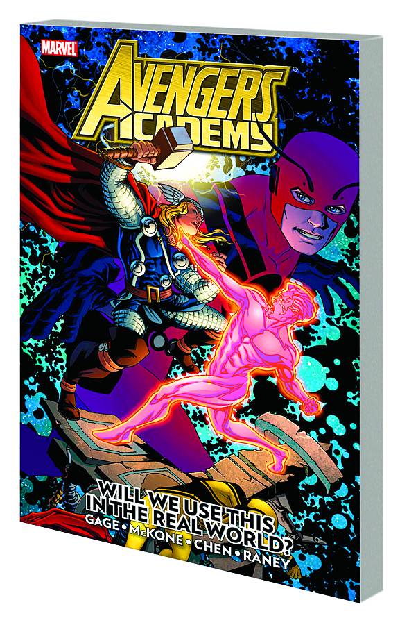 AVENGERS ACADEMY TP VOL 02 REAL WORLD