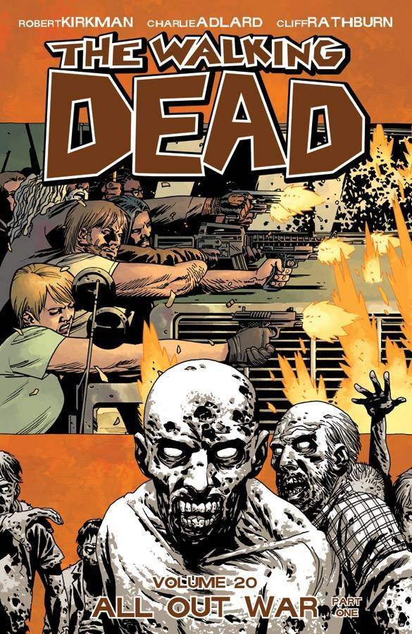 The Walking Dead TP Volume 20: All Out War Part 1