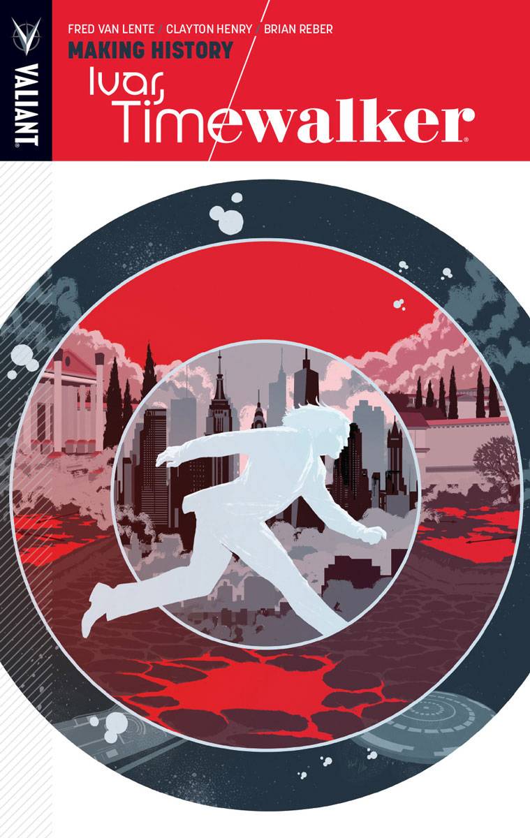 Ivar, Timewalker Volume 1: Making History TP