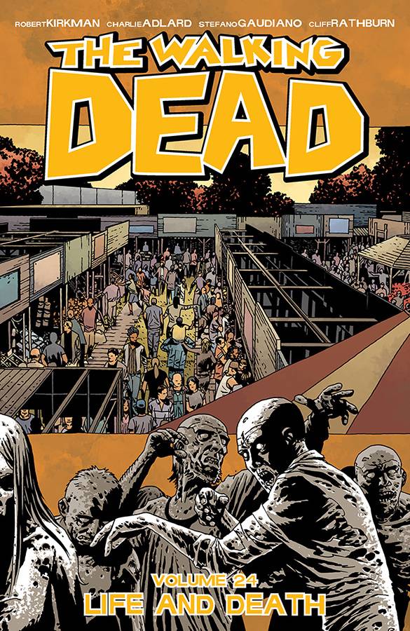 Walking Dead (Image) TPB Bk 24  NM