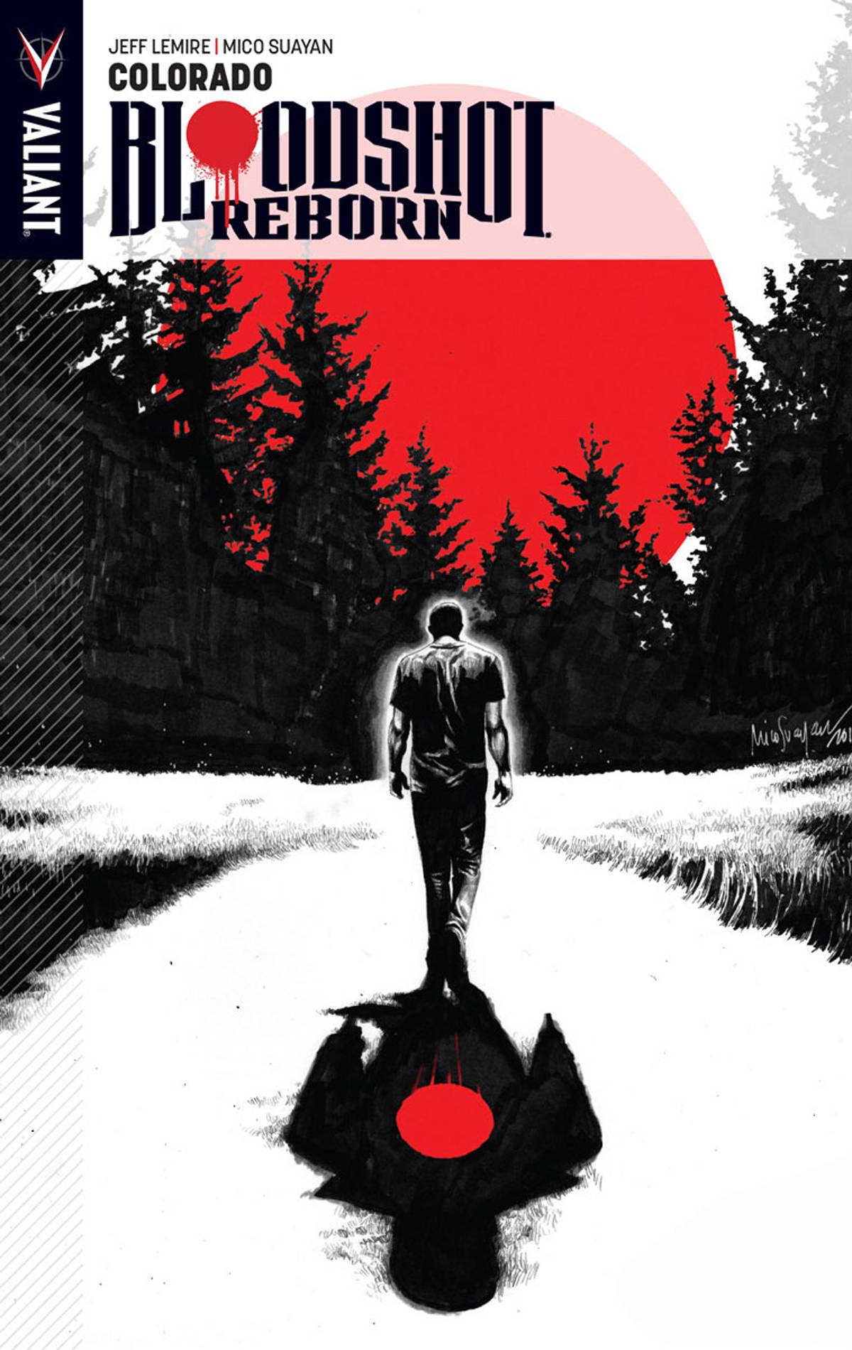 Bloodshot Reborn TP Volume 1: Colorado