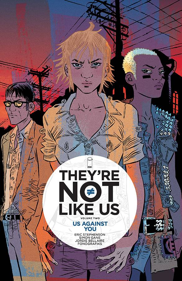 They’re Not Like Us TPB Bk 2  NM