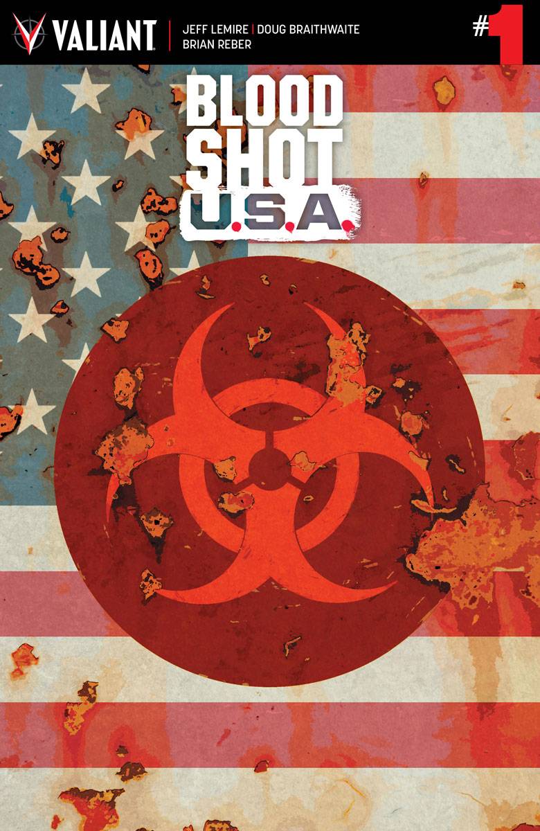 Bloodshot U.S.A. 1 Var A Comic Book NM