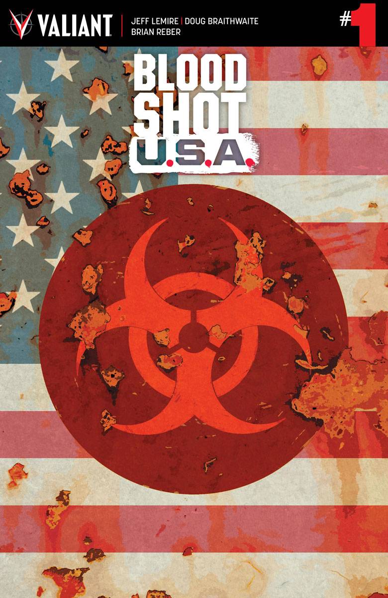Bloodshot U.S.A. 1 Var A Comic Book