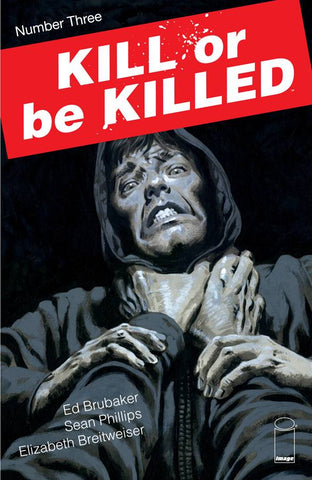 Kill or Be Killed 3 Comic Book NM