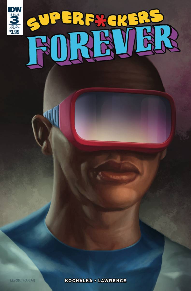 Superf*ckers Forever 3 Var A Comic Book NM