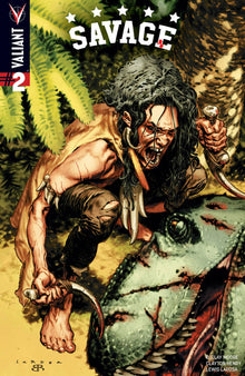 Savage #2 (Valiant)