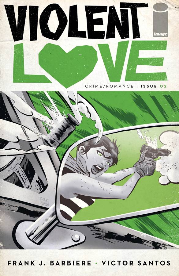 Violent Love 2 Var A Comic Book NM