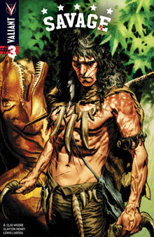 Savage #3 (Valiant)