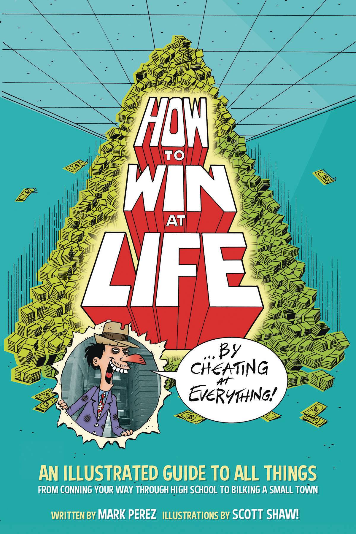 How to Win at Life by Cheating at Everything 1 Comic Book NM